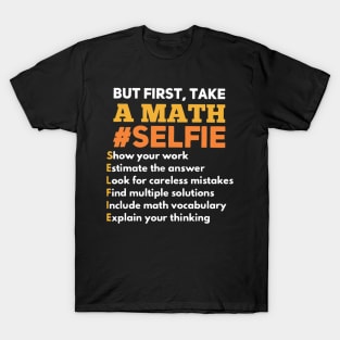 Funny Math Teacher Gift For A Math Nerd T-Shirt